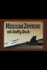 Mexican Joyride (Short 1947)