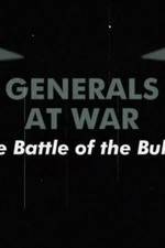 National Geographic Generals At War: The Battle Of The Bulge