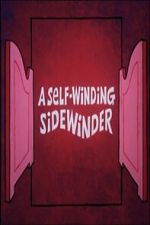 Watch A Self-Winding Sidewinder 123movies