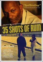 35 Shots of Rum