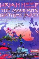 Uriah Heep: The Magicans Birthday