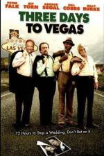 Three Days to Vegas