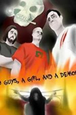 3 Guys, a Girl, and a Demon