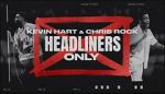 Kevin Hart & Chris Rock: Headliners Only