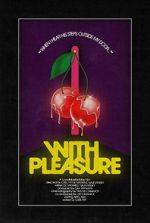 With Pleasure (Short 2020)