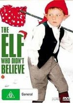 Watch The Elf Who Didn\'t Believe 123movies