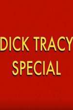 Dick Tracy Special