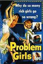 Problem Girls