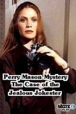 A Perry Mason Mystery: The Case of the Jealous Jokester