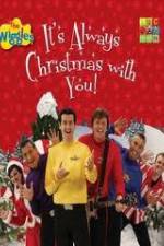 The Wiggles: It's Always Christmas With You!