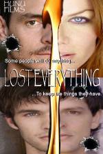 Lost Everything