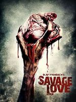 Watch Savage Love 123movies