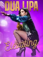 Dua Lipa: Elevating