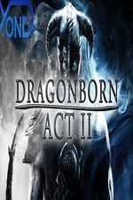 Dragonborn Act II