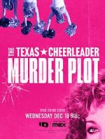 Watch The Texas Cheerleader Murder Plot 123movies