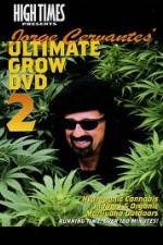 High Times: Jorge Cervantes Ultimate Grow 2