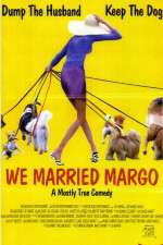 We Married Margo