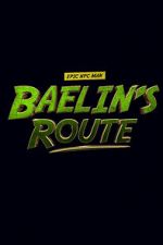 Baelin\'s Route: An Epic NPC Man Adventure