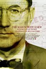 The Man Nobody Knew In Search of My Father CIA Spymaster William Colby