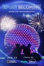 Watch EPCOT Becoming (TV Special 2024) 123movies