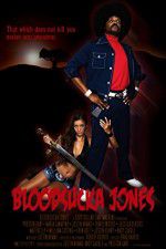 Bloodsucka Jones