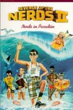 Revenge of the Nerds II: Nerds in Paradise