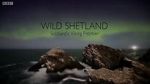 Wild Shetland: Scotland\'s Viking Frontier