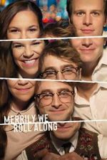 Watch Merrily We Roll Along 123movies