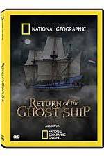 National Geographic: Return of the Ghost Ship