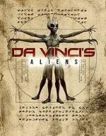 Watch Da Vinci\'s Aliens 123movies