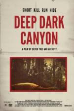 Deep Dark Canyon