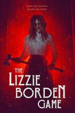 Watch The Lizzie Borden Game 123movies