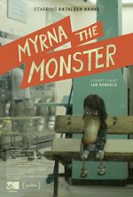 Watch Myrna the Monster (Short 2015) 123movies