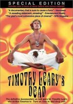 Timothy Leary\'s Dead