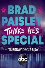 Brad Paisley Thinks He\'s Special