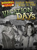 Watch RiffTrax Presents: Vacation Days 123movies