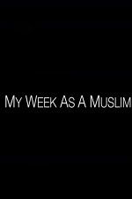 My Week as a Muslim