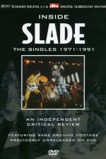 Inside Slade A Critical Review The Singles 19711991