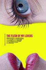 The Flesh of My Lovers