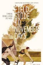 Field Guide to November Days