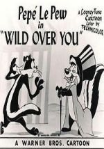 Wild Over You (Short 1953)