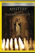 National Geographic Explorer Mystery of the Murdered Saints