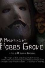 A Haunting at Hobbs Grove