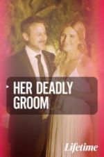 Her Deadly Groom