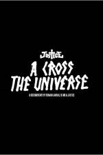 A Cross the Universe