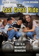 The Last Great Ride