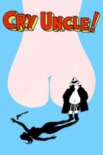 Watch Cry Uncle! 123movies