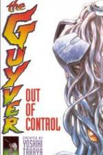 Guyver - Out of Control