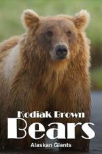 Watch Alaska\'s Giant Bears 123movies