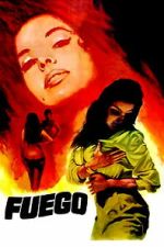 Watch Fuego 123movies